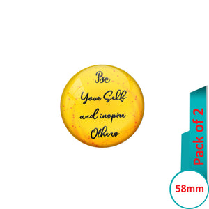 AVI Pin Badges with Yellow Be yourself and inspire others Quote Design Pack of 2