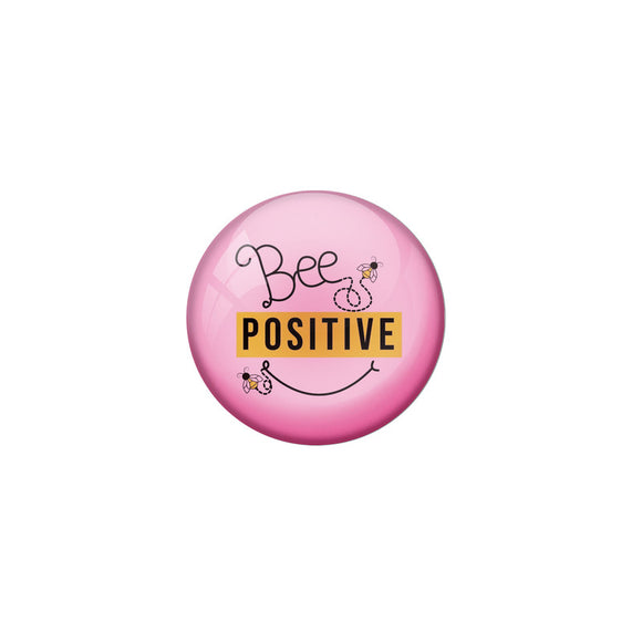 AVI Pink Colour Metal Badge Be Positive With Glossy Finish Design